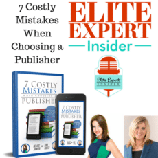 Learn 7 Costly Mistakes When Choosing a Publisher Learn 7 Costly Mistakes When Choosing a Publisher
