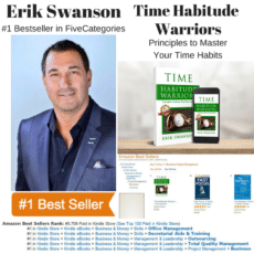 Erik Swanson Becomes a Seven-Time #1 Amazon Bestseller With His Book – Time Habitude Warriors Erik Swanson Becomes a Seven-Time #1 Amazon Bestseller With His Book – Time Habitude Warriors