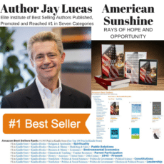 Author Jay Lucas Becomes #1 Amazon Bestseller With American Sunshine Author Jay Lucas Becomes #1 Amazon Bestseller With American Sunshine