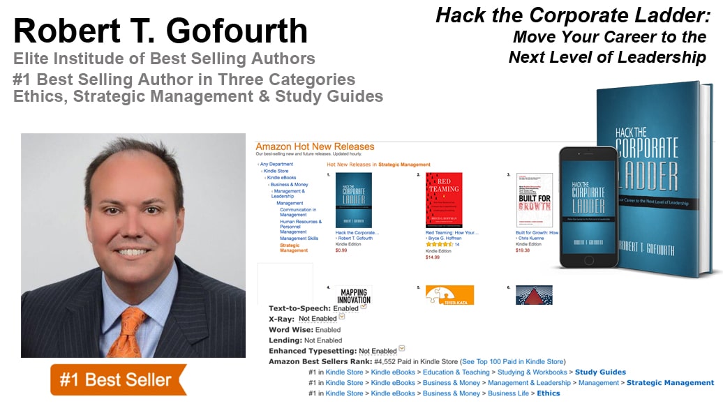 Robert Gofourth Hits #1 Amazon.com Best-Seller List in Three Categories with “Hack The Corporate Ladder”