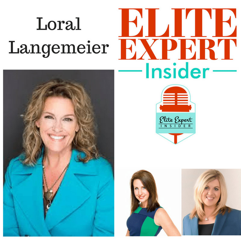 Loral Langemeier-Elite Expert Insider Podcast Blog Post