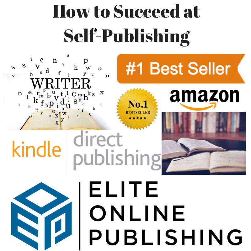 How to Succeed at Self-Publishing