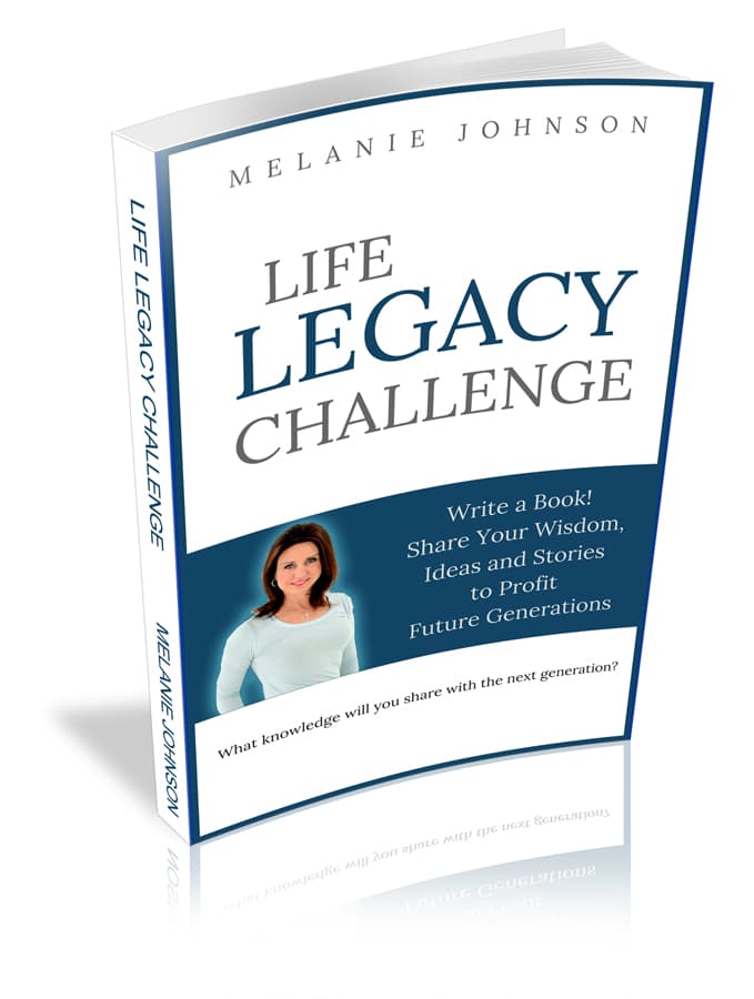 Read Pages from the Life Legacy Challenge by Melanie Johnson