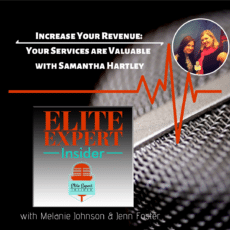 Increase Your Revenue: Your Services are Valuable | with Samantha Hartley Increase Your Revenue: Your Services are Valuable | with Samantha Hartley