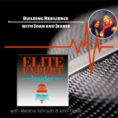 Building Resilience | with Joan and Jeanie Building Resilience | with Joan and Jeanie