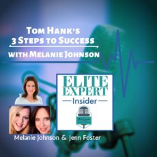 Tom Hank’s 3 Steps to Success | with Melanie Johnson Tom Hank’s 3 Steps to Success | with Melanie Johnson