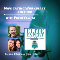 Navigating Workplace Culture | with Peter Yawitz Navigating Workplace Culture | with Peter Yawitz