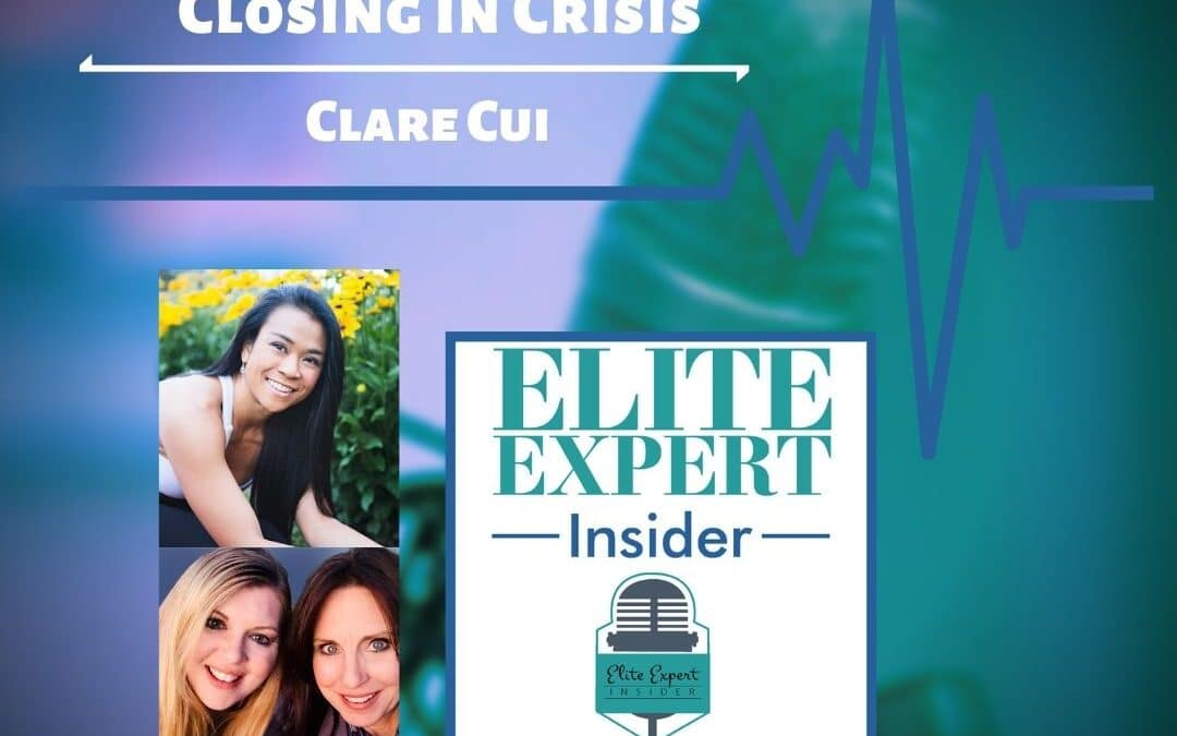 Closing In Crisis with Clare Cui