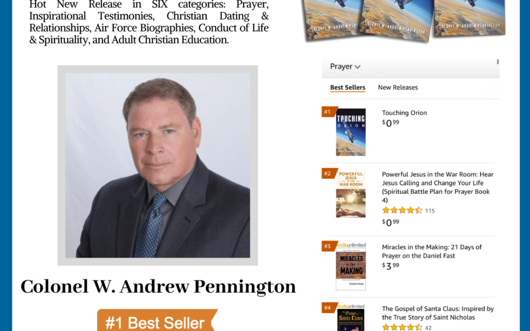 Author Colonel W. Andrew Pennington Achieves #1 International Bestseller With His New Book