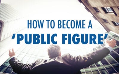 How To Become A ‘Public Figure’