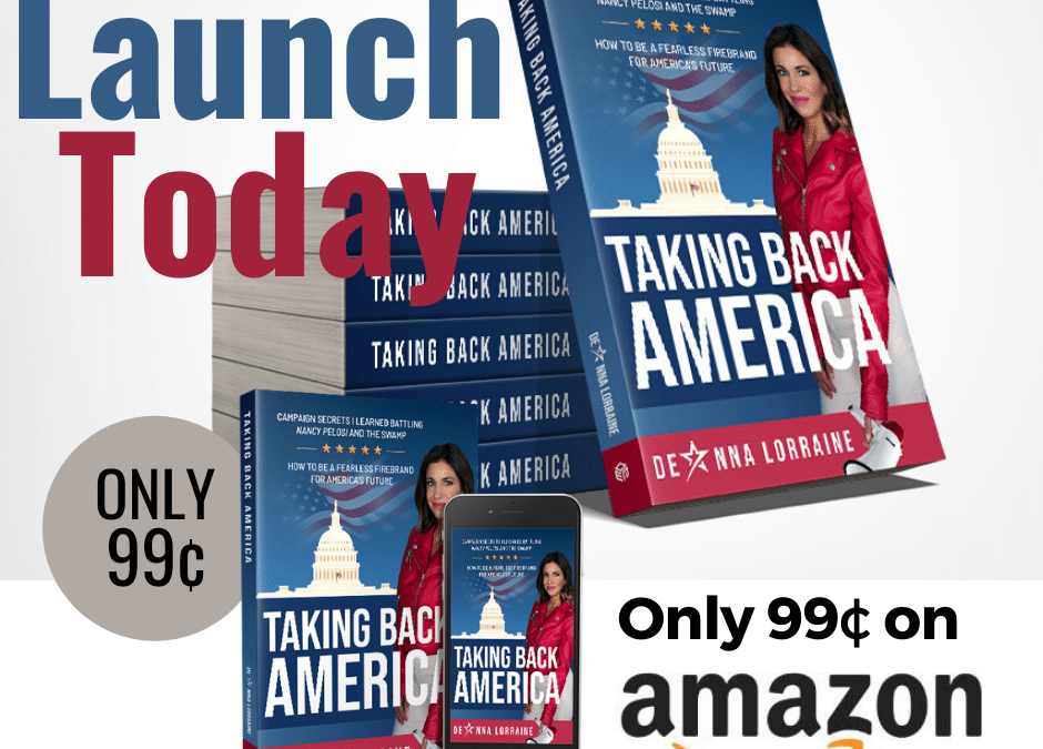 Taking Back America by DeAnna Lorraine