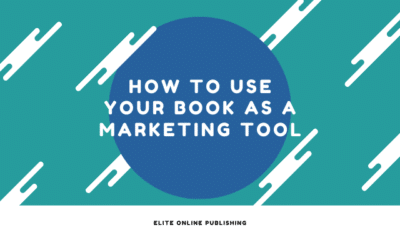 How to Use Your Book as a Marketing Tool