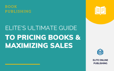 Elite’s Ultimate Guide to Pricing Books and Maximizing Sales