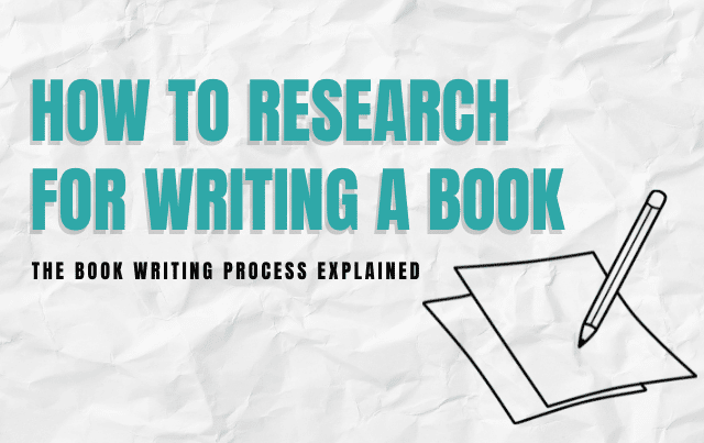 How To Research for Writing a Book