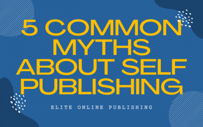 5 Common Myths About Self Publishing