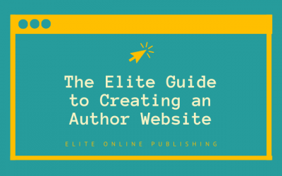 The Elite Guide to Creating an Author Website