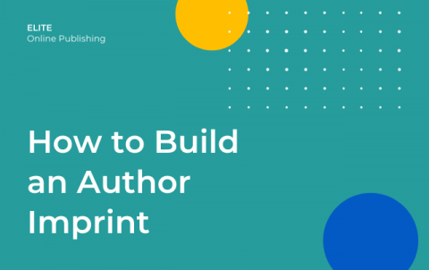 How To Build An Author Imprint | Book Publishing