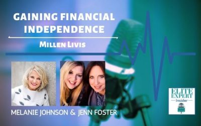 Gaining Financial Independence with Millen Livis