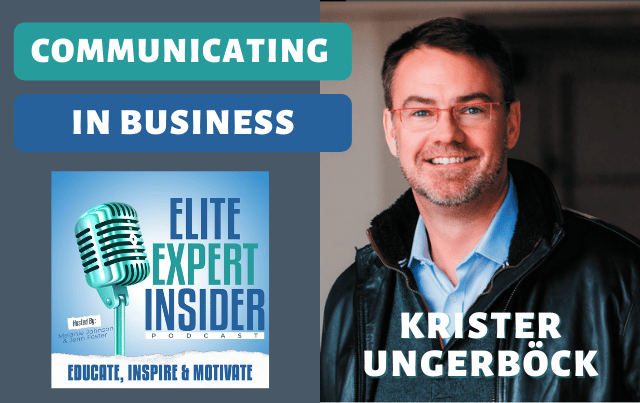 Communicating in Business with Krister Ungerböck