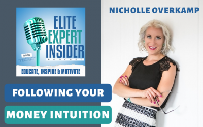 Following Your Money Intuition with Nicholle Overkamp