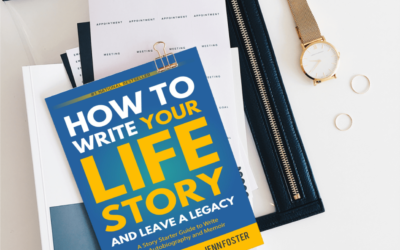 [Book Release] 2nd Edition – How to Write Your Life Story and Leave a Legacy