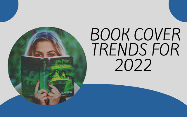 Book Cover Trends for 2022