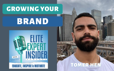 Growing Your Brand with Tomer Hen