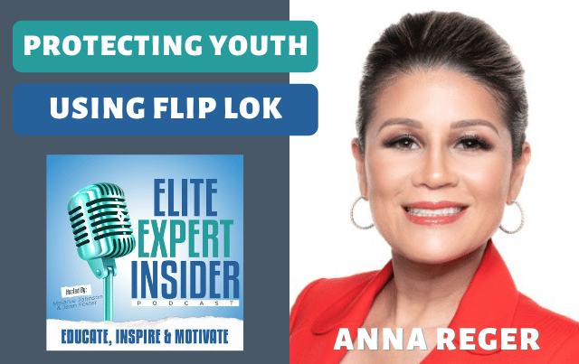 Protecting Our Youth in Schools Using Flip Lok With Anna Reger