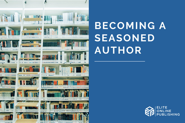 Becoming a Seasoned Author