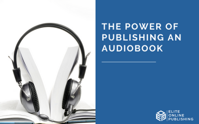 The Power of Publishing an Audiobook