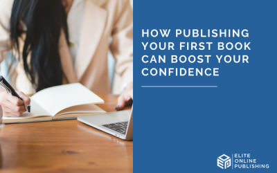 How Publishing Your First Book Can Boost Your Confidence