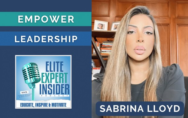 Empower Your Leadership: Influence Your Circle with Sabrina Lloyd