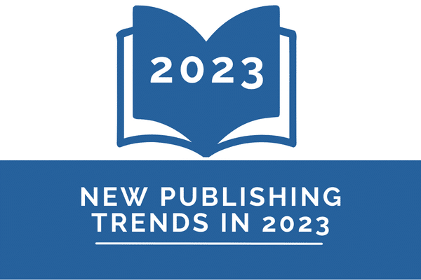 New Publishing Trends in 2023
