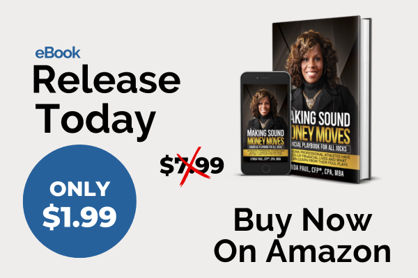 “Making Sound Money Moves” is On Sale By Lynda Paul