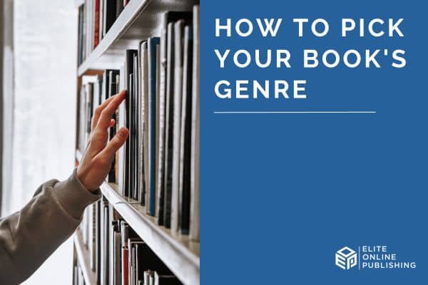 How to Pick Your Book’s Genre