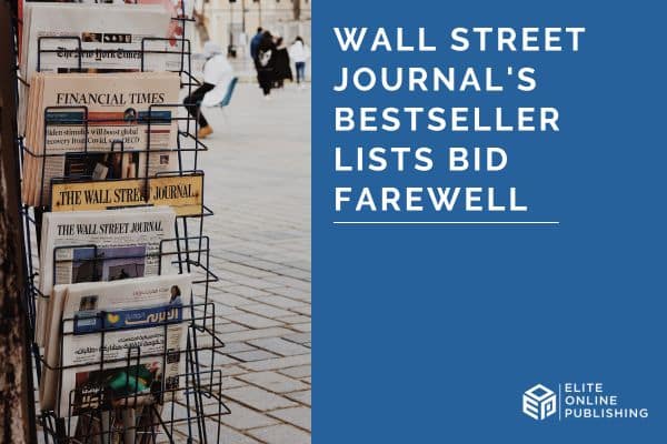 Wall Street Journal’s Bestseller Lists Bid Farewell