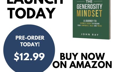 Book Release: The Generosity Mindset by John Ray