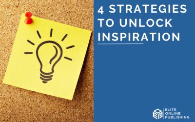 4 Strategies to Unlock Inspiration