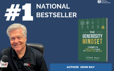 National Bestseller “The Generosity Mindset” by John Ray