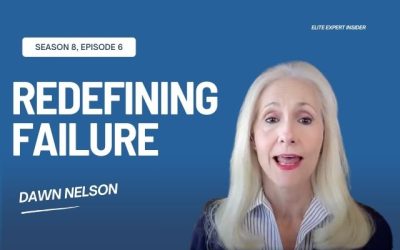 Redefining Failure: Life Coaching Strategies with Dawn Nelson