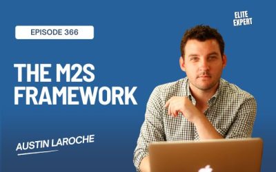 The M2S Framework: Boosting Business Growth with Austin LaRoche