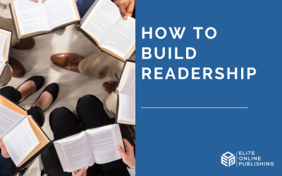 How to Build a Readership & Engage Your Audience