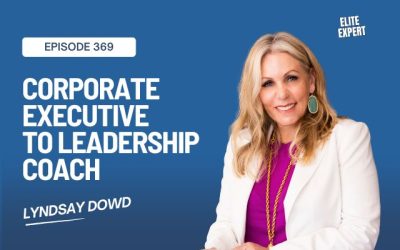 From Corporate Executive to Leadership Coach with Lyndsay Dowd