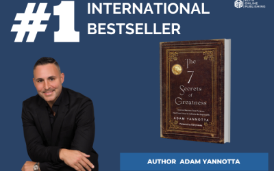 National Bestseller Adam Yannotta – The 7 Secrets of Greatness