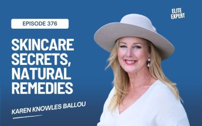 Skincare Secrets and Natural Remedies with Karen Knowles Ballou