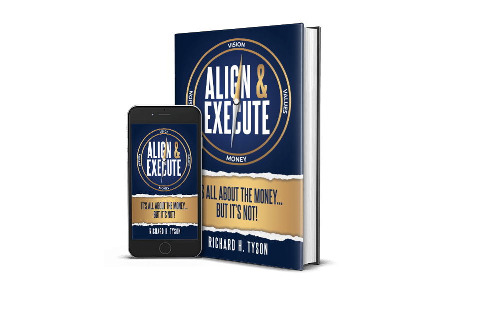 Align & Execute by Rich Tyson