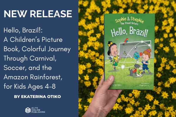 [Book Release] Hello, Brazil! by Ekaterina Otiko