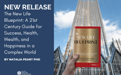 Discover The New Life Blueprint for Thriving in Today’s World! by Natalia Peart PhD