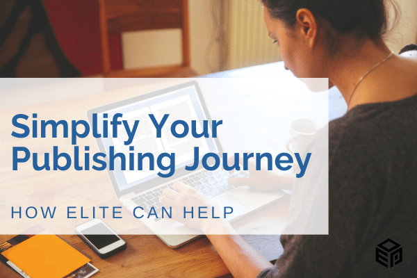 Simplify Your Publishing Journey