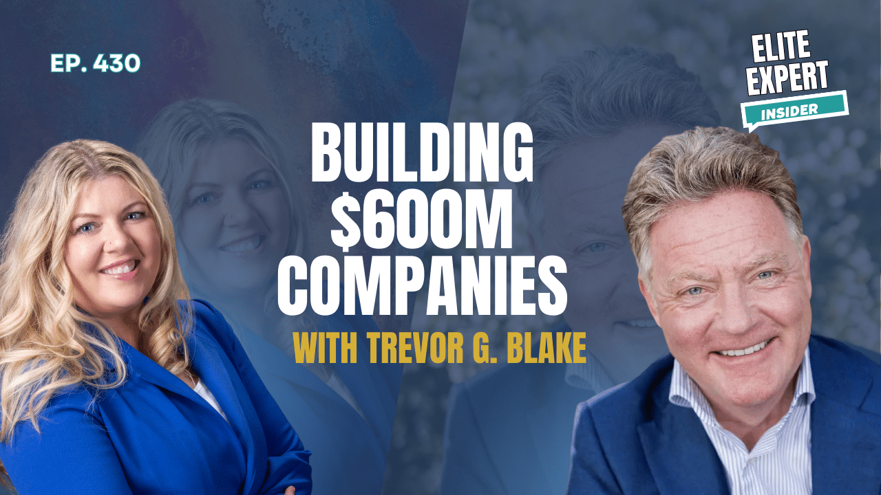 430 Elite Expert Insider Elite Expert Trevor G Blake